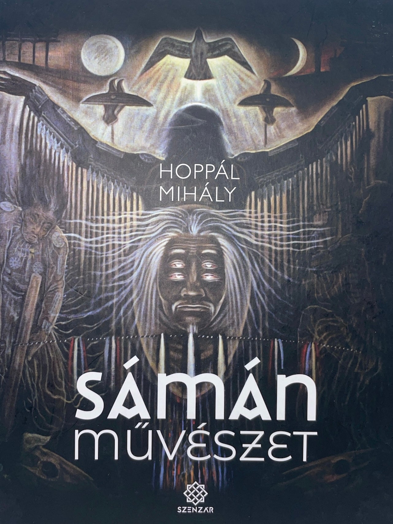 Hoppál Mihály - Sámán Művészet