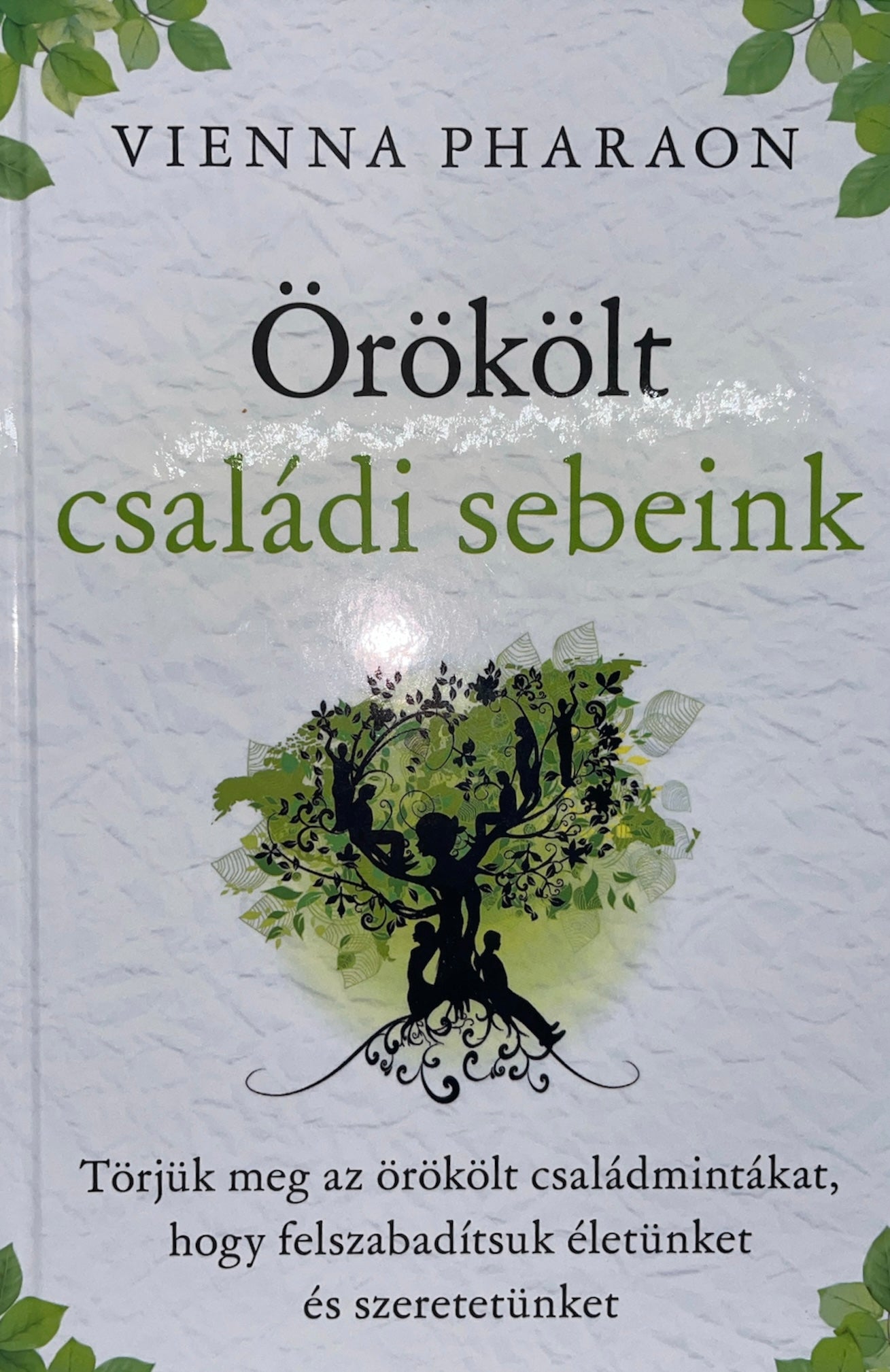 Vienna Pharaon - Örökölt Családi Sebeink